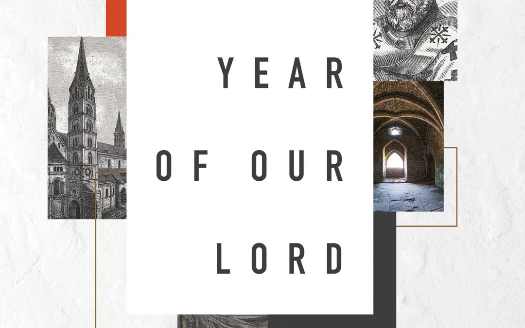 In The Year of Our Lord